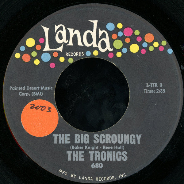 The Tronics : The Big Scroungy / South American Sunset (7")