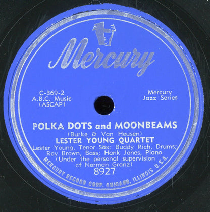 Lester Young Quartet : Polka Dots And Moonbeams / Up 'N Adam (Shellac, 10", Single, Blu)