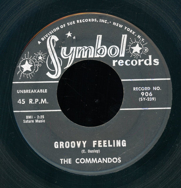 The Commandos (2) : Pony Express / Groovy Feeling (7")