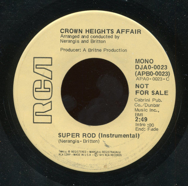 Crown Heights Affair : Super Rod (7", Mono, Promo)