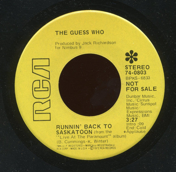 The Guess Who : Runnin' Back To Saskatoon (7", Single, Promo)
