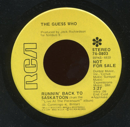 The Guess Who : Runnin' Back To Saskatoon (7", Single, Promo)