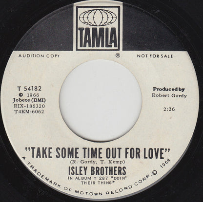 The Isley Brothers : Just Ain't Enough Love / Take Some Time Out For Love (7", Promo)