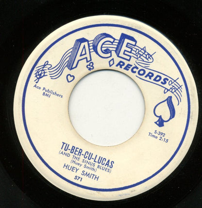 Huey "Piano" Smith : Tu-Ber-Cu-Lucas (And The Sinus Blues) / Dearest Darling (You're The One) (7", Single)