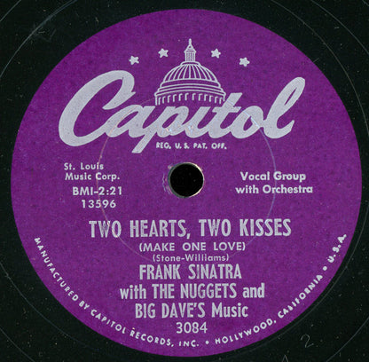 Frank Sinatra with The Nuggets (2) and Big Dave And His Music : Two Hearts, Two Kisses (Make One Love) (10")