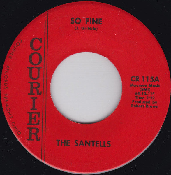 The Santells : So Fine / These Are Love (7", Single, Mono)
