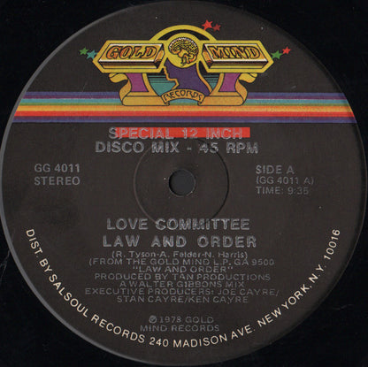 Love Committee : Law And Order / Just As Long As I Got You (12", M/Print)