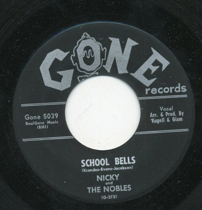 Nicky & The Nobles : School Day Crush (7")