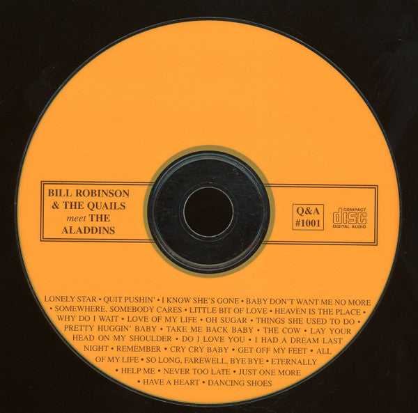 Bill Robinson And The Quails / The Aladdins (2) : Bill Robinson And The Quails Meet The Aladdins (CD, Comp)