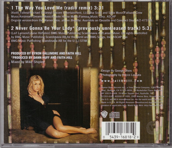 Faith Hill : The Way You Love Me (CD, Single)