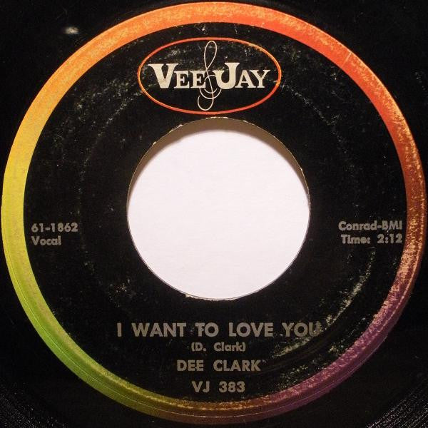 Dee Clark : Raindrops / I Want To Love You (7", Single, ARP)
