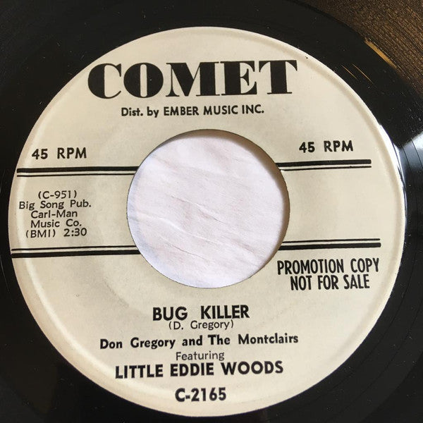 Don Gregory (3) And  The Monclairs Featuring Little Eddie Woods : Is It So Wrong / Bug Killer (7", Promo)