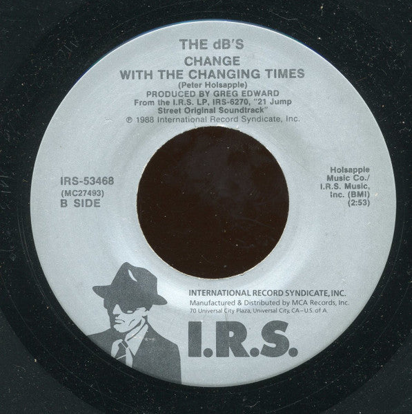 Holly Robinson / The dB's : 21 Jump Street / Change With The Changing Times (7", Single)
