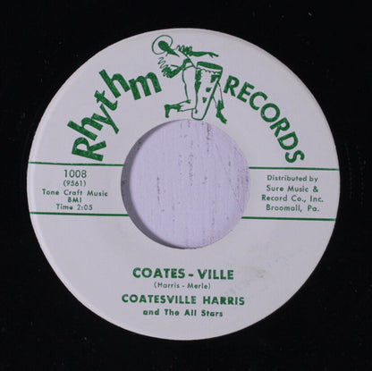 Coatesville Harris And The All Stars : Coates-Ville / The Camels Walk (7", Single)