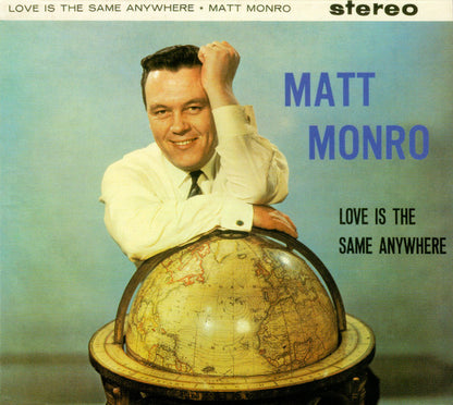 Matt Monro : Love Is The Same Anywhere (CD, Album, RM, Dig)