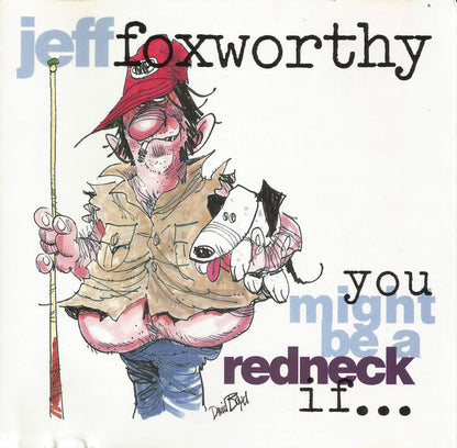 Jeff Foxworthy : You Might Be A Redneck If... (CD, Album, Club, SRC)
