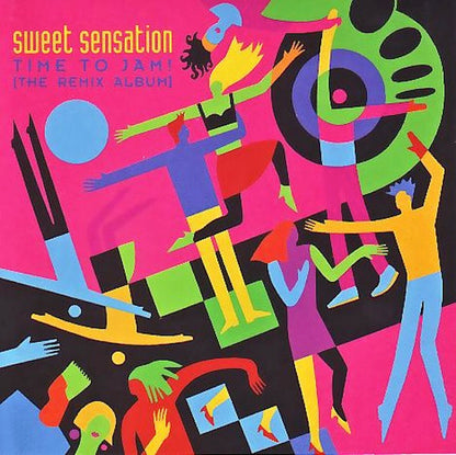 Sweet Sensation : Time To Jam! [The Remix Album] (CD, Album, SRC)