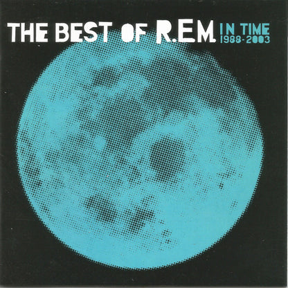 R.E.M. : In Time: The Best Of R.E.M. 1988-2003 (CD, Comp, RE, Cin)