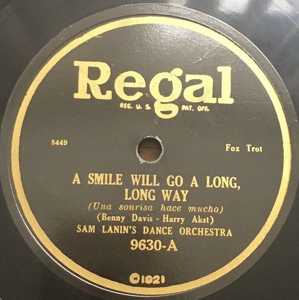 Sam Lanin And His Dance Orchestra / Lucky Strike Orchestra : A Smile Will Go A Long, Long Way / Don't Mind The Rain (Shellac, 10")