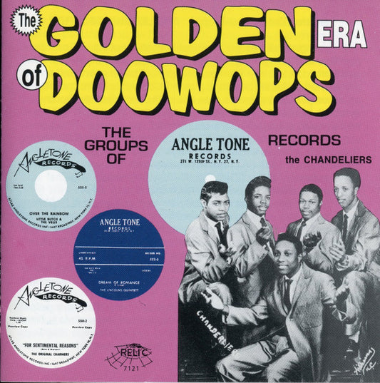 Various : The Golden Era Of Doowops: The Groups Of Angletone Records (CD, Comp)