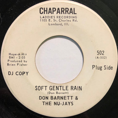 Don Barnett & The Nu-Jays : Soft Gentle Rain (7", Promo)