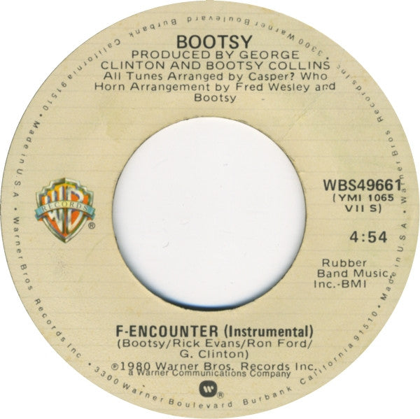 Bootsy Collins : F-Encounter (7", Jac)