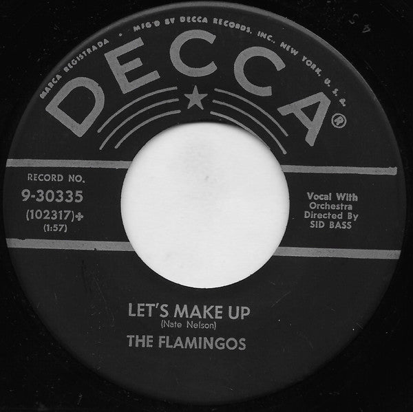 The Flamingos : The Ladder Of Love / Let's Make Up (7", Glo)