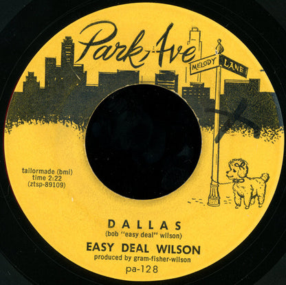 Easy Deal Wilson : Dallas / Frog Nappin (7")
