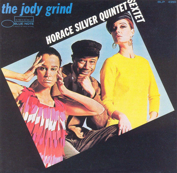 The Horace Silver Quintet / The Horace Silver Sextet : The Jody Grind (CD, Album, RE, RP)
