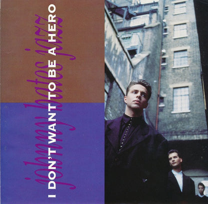 Johnny Hates Jazz : I Don't Want To Be A Hero (7", Single)