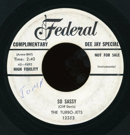 The Turbo Jets : So Sassy (7", Promo)