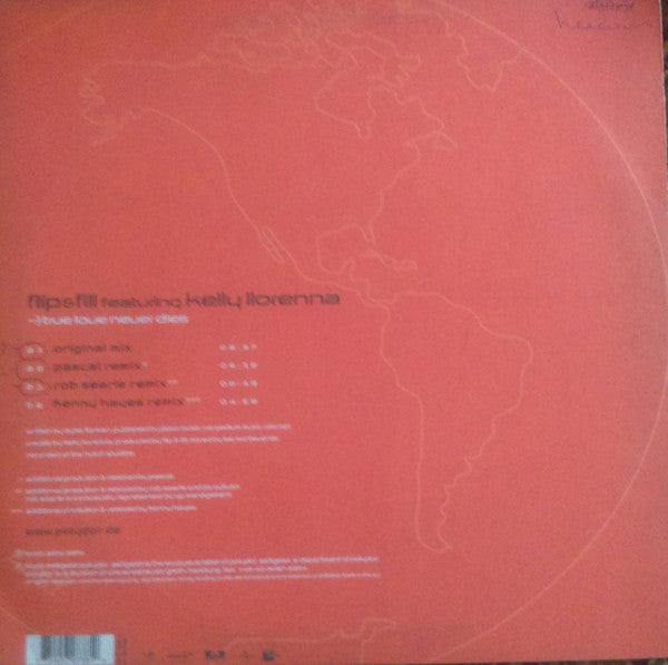 Flip & Fill Featuring Kelly Llorenna : True Love Never Dies (12")