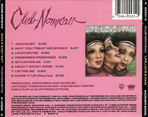 Club Nouveau : Life, Love & Pain (CD, Album)