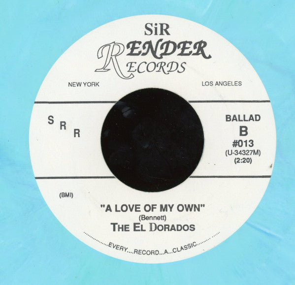The El Dorados : Trouble-Trouble / A Love Of My Own (7", Unofficial, Aqu)