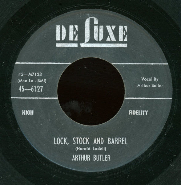 Arthur Butler : Lock, Stock And Barrel / Naughty Little Angel (7")
