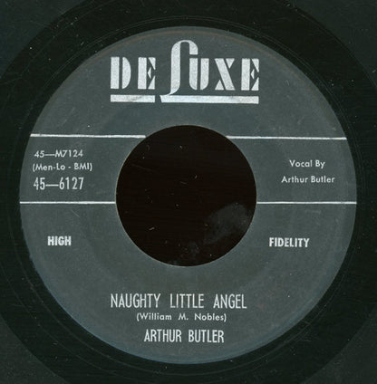 Arthur Butler : Lock, Stock And Barrel / Naughty Little Angel (7")