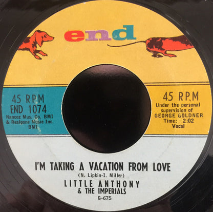Little Anthony & The Imperials : I'm Taking A Vacation From Love / Only Sympathy (7", Single, Styrene)