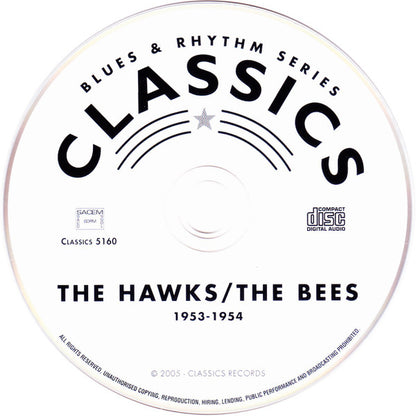 The Hawks (13) / The Bees (14) : The Chronological Hawks / Bees 1953-1954 (CD, Comp)