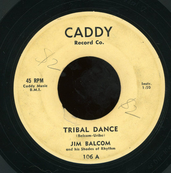 Jim Balcom And His Shades Of Rhythm : Tribal Dance / Balcom's Blues (7")