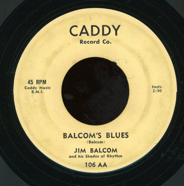 Jim Balcom And His Shades Of Rhythm : Tribal Dance / Balcom's Blues (7")