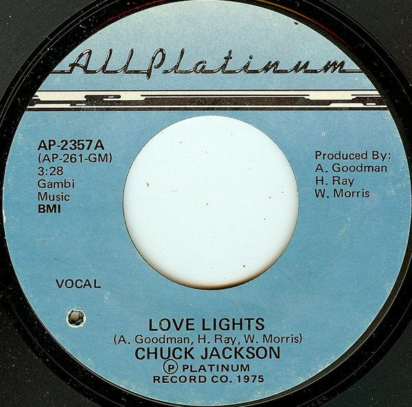 Chuck Jackson : Love Lights (7", Styrene, She)