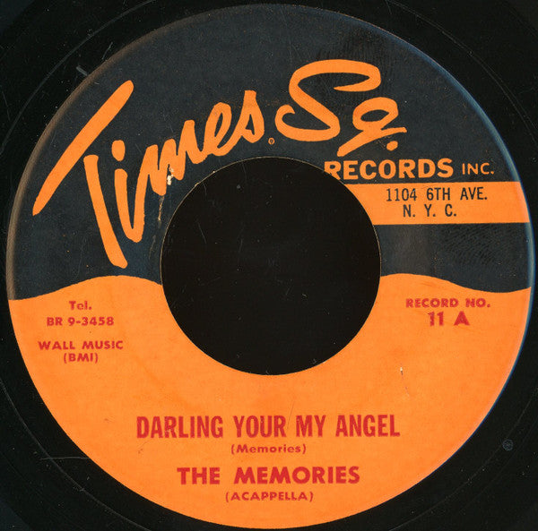 The Memories : Darling Your My Angel / Will I  (7")