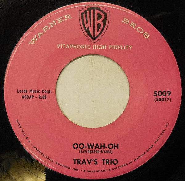 Trav's Trio : Oo-Wah-Oh / Oom-Pah Papa (7", Single)