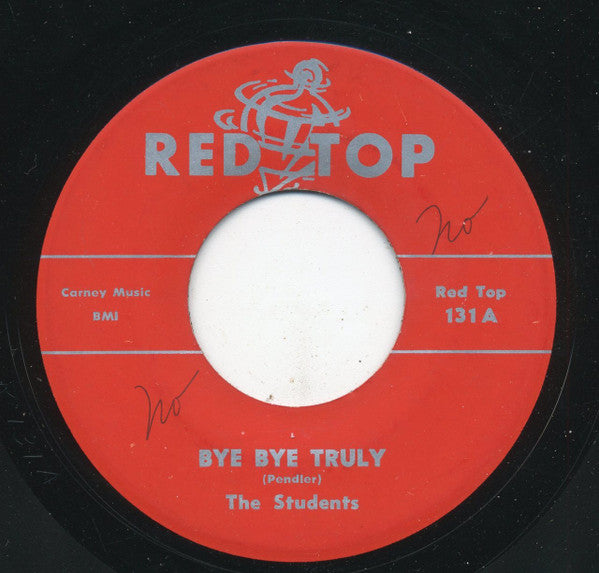 The Students (8) : Bye Bye Truly / Mary (7", Unofficial)