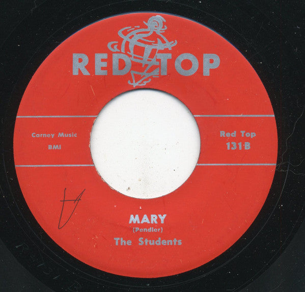The Students (8) : Bye Bye Truly / Mary (7", Unofficial)
