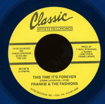 Frank Lafaro & The Fashions (8) : This Time It’s Forever (7", Blu)