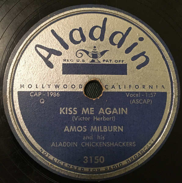 Amos Milburn And His Aladdin Chickenshackers : Greyhound / Kiss Me Again (10")