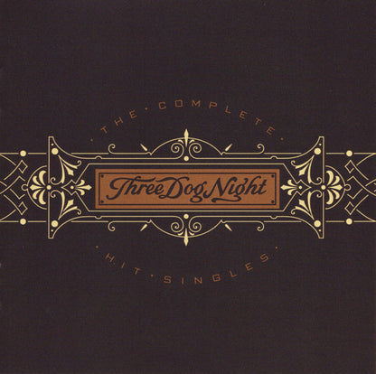 Three Dog Night : The Complete Hit Singles (CD, Comp, RE, Tec)