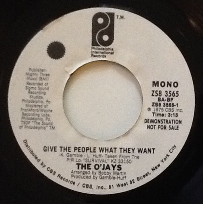 The O'Jays : Give The People What They Want (7", Mono, Promo, Styrene)