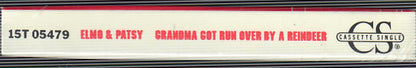 Elmo And Patsy : Grandma Got Run Over By A Reindeer (Cass, Single)